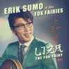 Erik Sumo & The Fox Fairies - Liza The Fox-Fairy OST