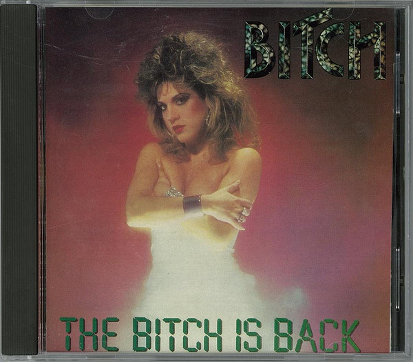 Bitch – The Bitch Is Back (1996, CD) - Discogs