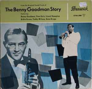 Benny Goodman - The Benny Goodman Story album cover