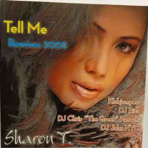 Sharon T - Tell Me (Remixes 2005) album cover