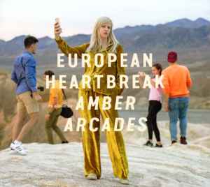 Amber Arcades - European Heartbreak album cover