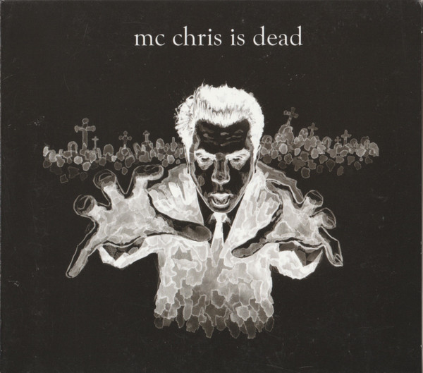 mc chris mc chris is dead 2009 CD Discogs