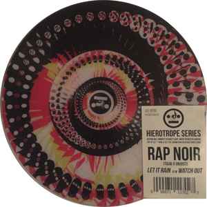 Rap Noir – Let It Rain / Watch Out (2017, Phonotropic, Vinyl) - Discogs