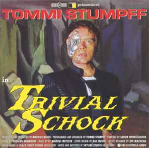 Tommi Stumpff - Trivial Schock album cover