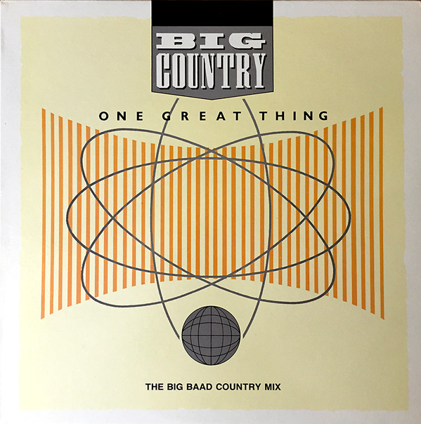 descargar álbum Big Country - One Great Thing The Big Baad Country Mix