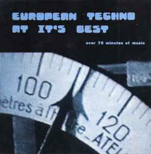 Various - European Techno At It's Best album cover