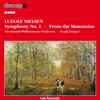 Ludolf Nielsen - The Danish Philharmonic Orchestra, Frank Cramer - Symphony No. 1 - From The Mountains