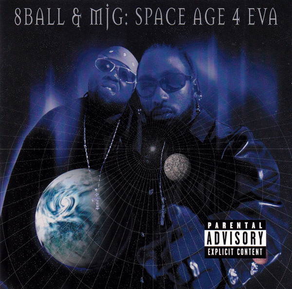 Album herunterladen 8Ball & MJG - Space Age 4 Eva