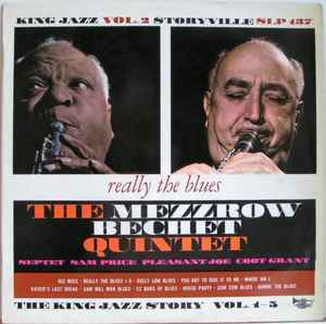 The Mezzrow-Bechet Quintet - Really The Blues