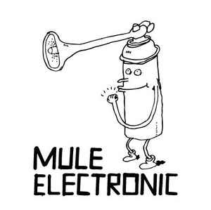 Mule Electronic on Discogs