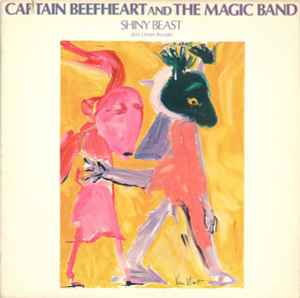 Captain Beefheart - Shiny Beast (Bat Chain Puller) album cover