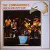 The Commodores* - There's A Song In My Heart