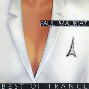 Paul Mauriat – Best Of France (1988, Vinyl) - Discogs