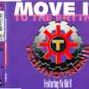 Technotronic Featuring Ya Kid K - Move It (To The Rhythm)