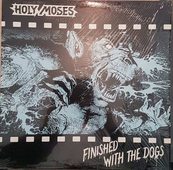 Holy Moses - Finished With The Dogs | Releases | Discogs