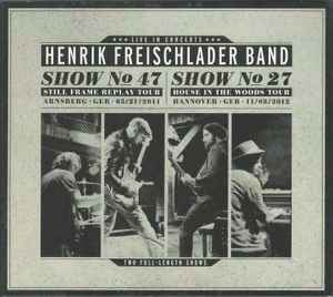 Henrik Freischlader Band - Henrik Freischlader Band - Live In Concerts