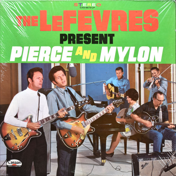 The LeFevres Present Pierce And Mylon – The LeFevres Present Pierce And ...