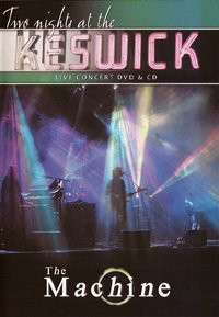 last ned album The Machine - Two Nights At The Keswick