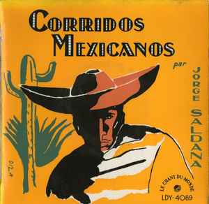Jorge Saldaña - Corridos Mexicanos album cover