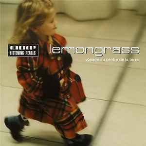 Lemongrass - Voyage Au Centre De La Terre album cover