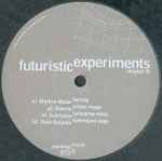 Cover of Futuristic Experiments Chapter III, 2000, Vinyl