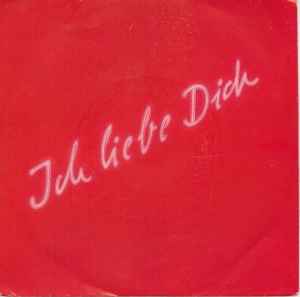 Ich Liebe Dich (Vinyl, 7