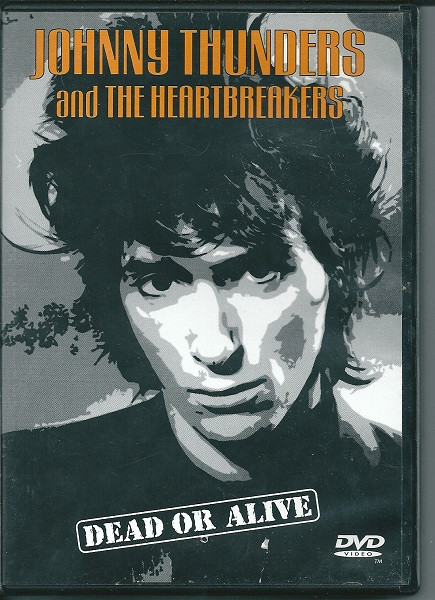 Johnny Thunders And The Heartbreakers – Dead Or Alive (2001