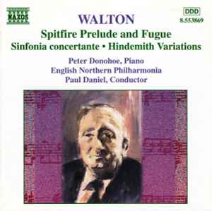 Sir William Walton - Spitfire Prelude And Fugue • Sinfonia Concertante • Hindemith Variations