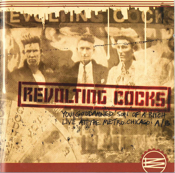 Revolting Cocks - Live! You Goddamned Son Of A Bitch | Releases