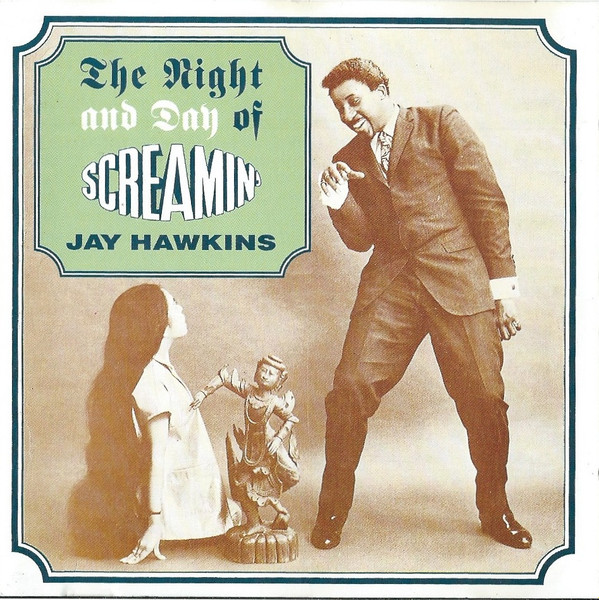 Screamin' Jay Hawkins – The Night And Day Of (CD) - Discogs
