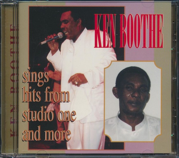 Ken Boothe – Sings Studio One Hits & More (1995, CD) - Discogs