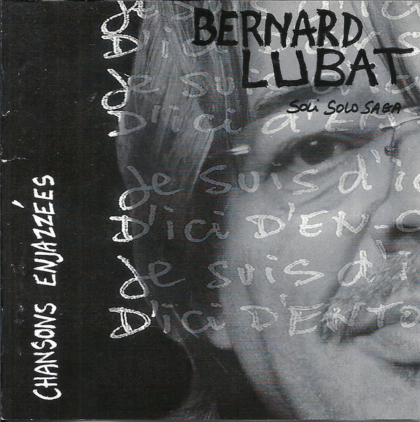 lataa albumi Bernard Lubat - Chansons Enjazzées