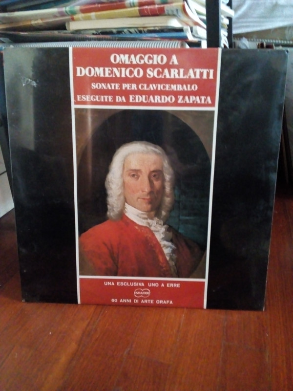 télécharger l'album Eduardo Zapata, Domenico Scarlatti - Omaggio A Domenico Scarlatti Sonate Per Clavicembalo Eseguite Da Eduardo Zapata