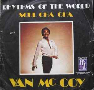 Rhythms Of The World / Soul Cha Cha (Vinyl, 7
