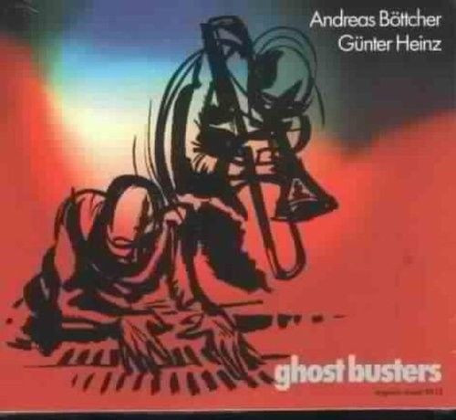 Andreas Böttcher, Günter Heinz – Ghost Busters (2000, CD) - Discogs