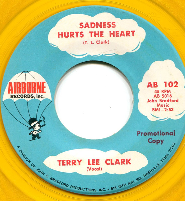 descargar álbum Terry Lee Clark - Sadness Hurts The Heart