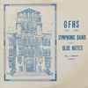 Great Falls High School Symphonic Band, Blue Notes* - GFHS 1982 - 1983  Symphonic Band And Blue Notes
