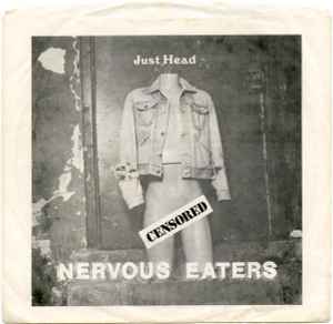 Just Head - Nervous Eaters
