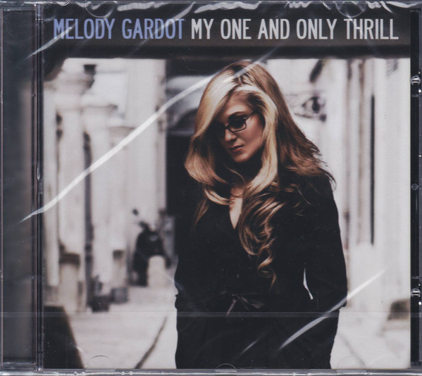 Melody Gardot - My One And Only Thrill | Releases | Discogs
