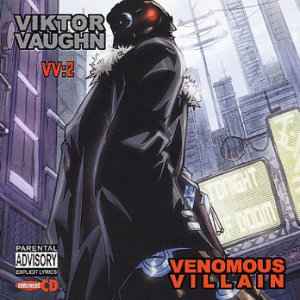 (VV:2) Venomous Villain - Viktor Vaughn