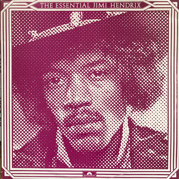 The essential Jimi Hendrix experience: 20 best songs