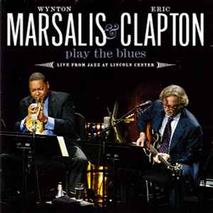 Wynton Marsalis - Play The Blues - Live From Jazz At Lincoln Center album cover