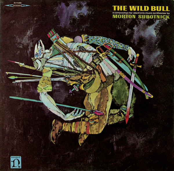 Morton Subotnick – The Wild Bull (1970, Vinyl) - Discogs