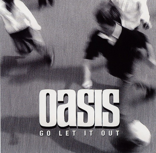 oasis - Go Let It Out 12インチシングル