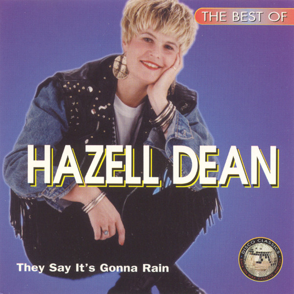 descargar álbum Hazell Dean - The Best Of Hazell Dean They Say Its Gonna Rain