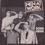 Men At Work – Down Under (1981