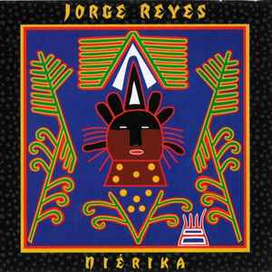 Jorge Reyes - Niérika