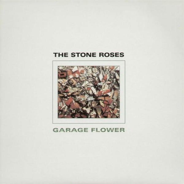 The Stone Roses – Garage Flower (1996, Vinyl) - Discogs