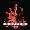 Various - Doubleplusungood (The Original Motion Picture Soundtrack)
