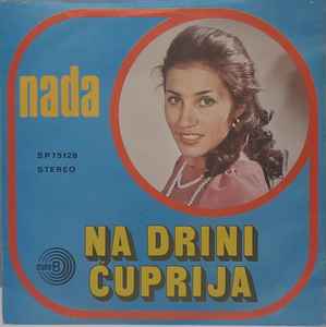 Nada Topčagić - Na Drini Ćuprija album cover